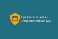 Tips Game Guardian